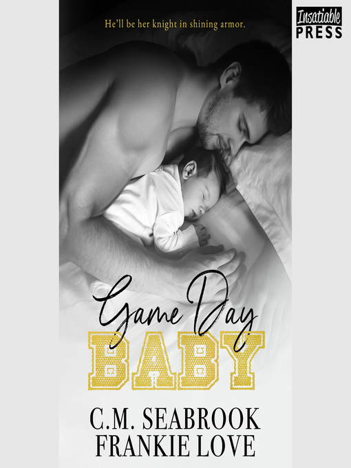 Title details for Game Day Baby by C.M. Seabrook - Wait list